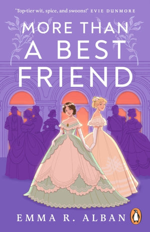 More than a Best Friend, The Lesbian Bridgerton you didn’t know you needed