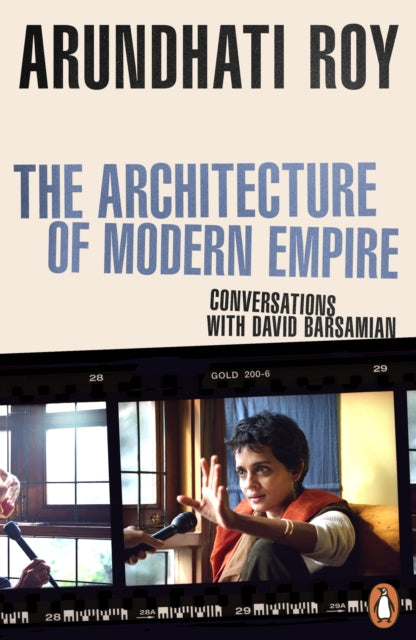 Book cover of: Architecture of Modern Empire. By: Arundhati Roy