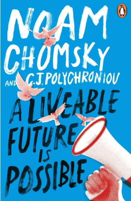 Liveable Future is Possible 9781405974233 Noam Chomsky