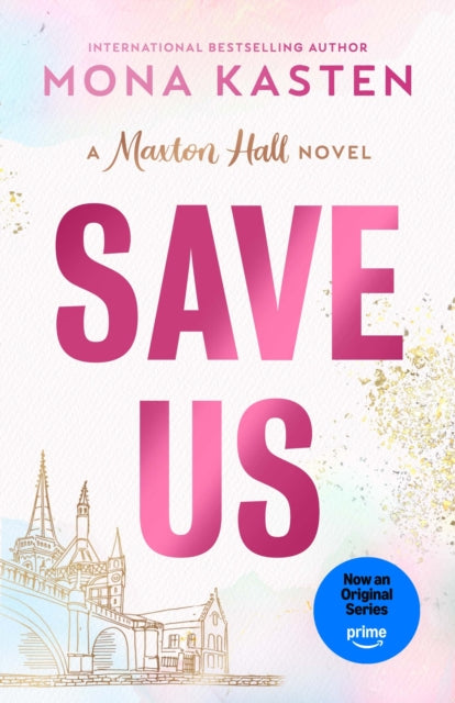 Save Us 9781405977005 Mona Kasten