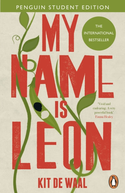 Book cover of: My Name Is Leon. By: Kit De Waal