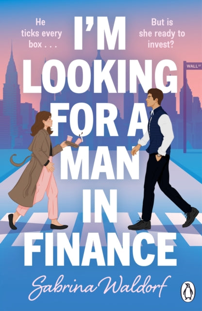 Book cover of: I'm Looking For a Man in Finance