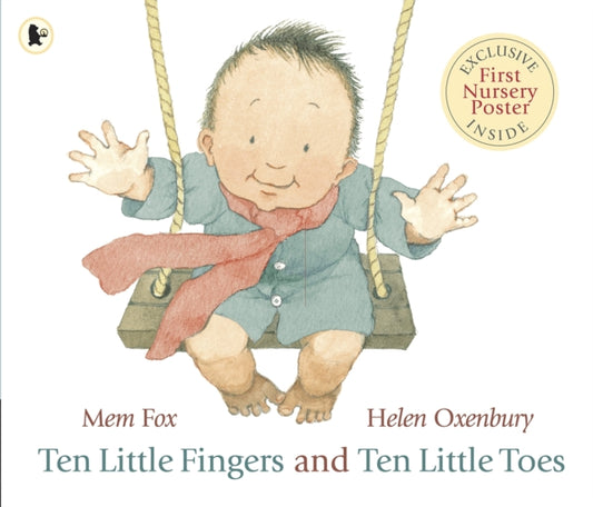 Book cover of: Ten Little Fingers and Ten Little Toes. By: Mem Fox