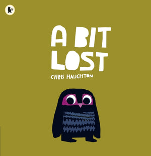 Bit Lost, The internationally bestselling classic featuring a charming little owl from a multi award-winning author-illustrator