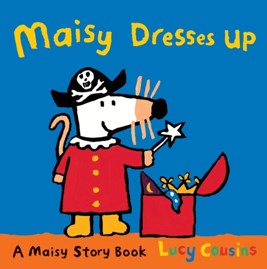 Book cover of: Maisy Dresses Up. By: Lucy Cousins
