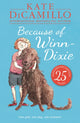 Because of Winn-Dixie 9781406357622 Kate DiCamillo