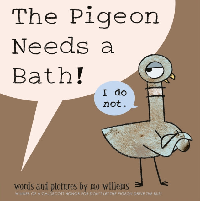 Pigeon Needs a Bath 9781406357783 Mo Willems