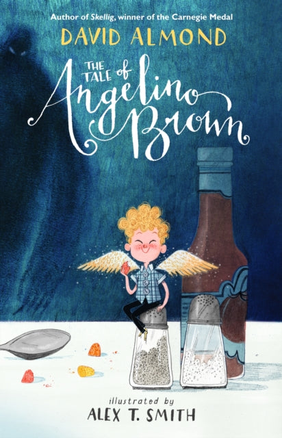 Book cover of: Tale of Angelino Brown. By: David Almond