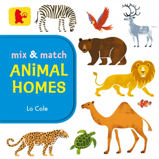 Book cover of: Mix and Match: Animal Homes. By: Lo Cole
