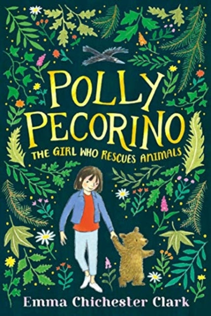 Book cover of: Polly Pecorino: The Girl Who Rescues Animals. By: Emma Chichester Clark