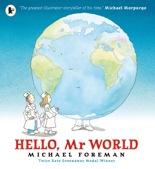 Book cover of: Hello, Mr World. By: Michael Foreman