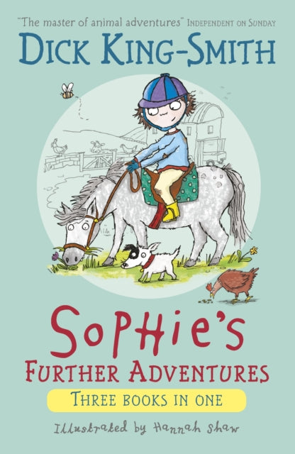 Book cover of: Sophie's Further Adventures. By: Dick King-Smith