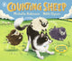 Counting Sheep: A Farmyard Counting Book, Perfect for bedtime fun and gentle learning from an internationally bestselling duo 9781406384918 Michelle Robinson