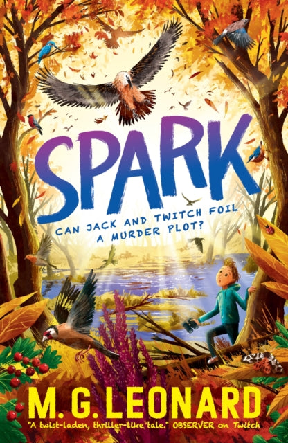 Spark 9781406389388 M. G. Leonard