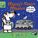 Maisy's Moon Mission: Pull, Slide and Play! 9781406391947 Lucy Cousins Lucy