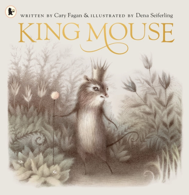 Book cover of: King Mouse. By: Cary Fagan