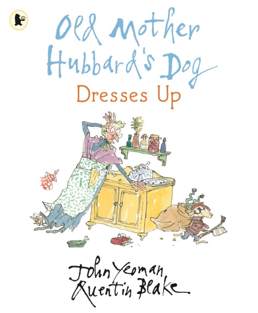 Book cover of: Old Mother Hubbard's Dog Dresses Up. By: John Yeoman