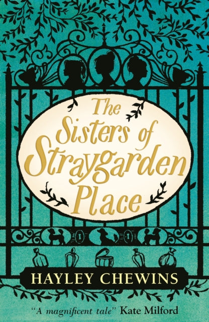 Book cover of: Sisters of Straygarden Place. By: Hayley Chewins