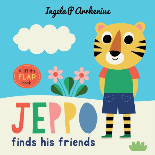 Book cover of: Jeppo Finds His Friends: A Lift-the-Flap Book. By: Ingela P. Arrhenius