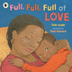 Full, Full, Full of Love 9781406399691 Trish Cooke