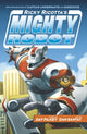 Book cover of: Ricky Ricotta's Mighty Robot. By: Dan Santat