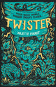 Book cover of: Twister. By: Juliette Forrest
