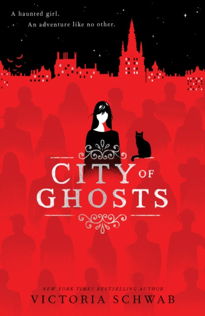 City of Ghosts (City of Ghosts #1) 9781407192765 V. E. Schwab