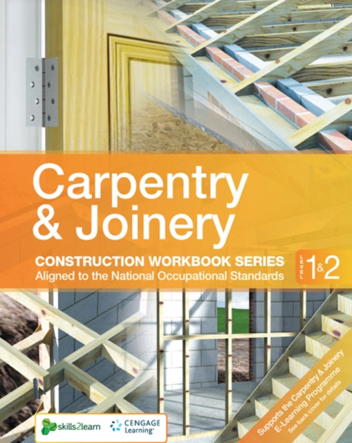 Book cover of: Carpentry and Joinery. By: Skills2Learn Staff