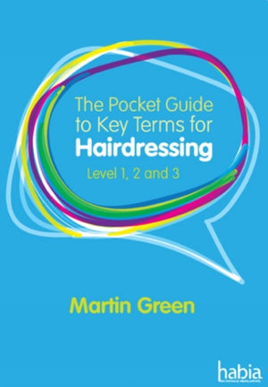 The Pocket Guide to Key Terms for Hairdressing