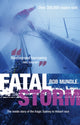 Book cover of: Fatal Storm. By: MUNDLE ROBERT