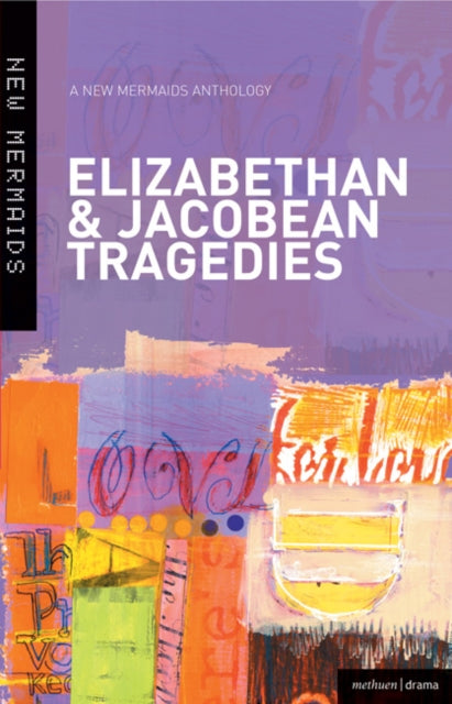 Book cover of: Six Elizabethan and Jacobean Tragedies