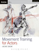 Book cover of: Movement Training for Actors