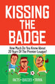Book cover of: Kissing the Badge