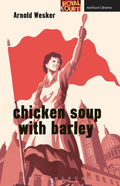 Book cover of: Chicken Soup with Barley. By: Arnold Wesker