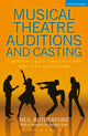 Book cover of: Musical Theatre Auditions and Casting