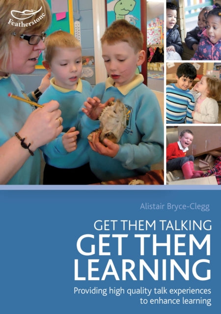 Book cover of: Get Them Talking - Get Them Learning
