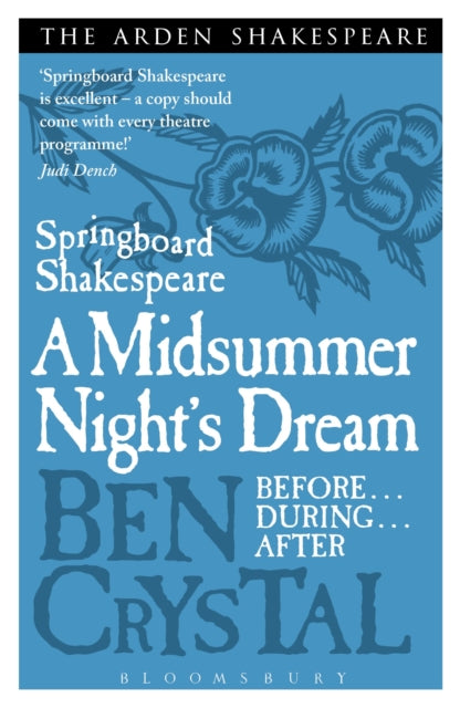 Book cover of: Springboard Shakespeare: A Midsummer Night's Dream. By: Ben Crystal