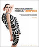 Book cover of: Photographing Models: 1,000 Poses