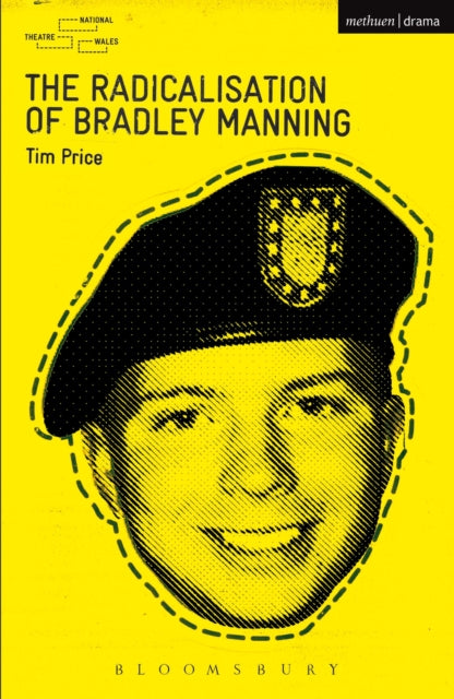 Book cover of: Radicalisation of Bradley Manning