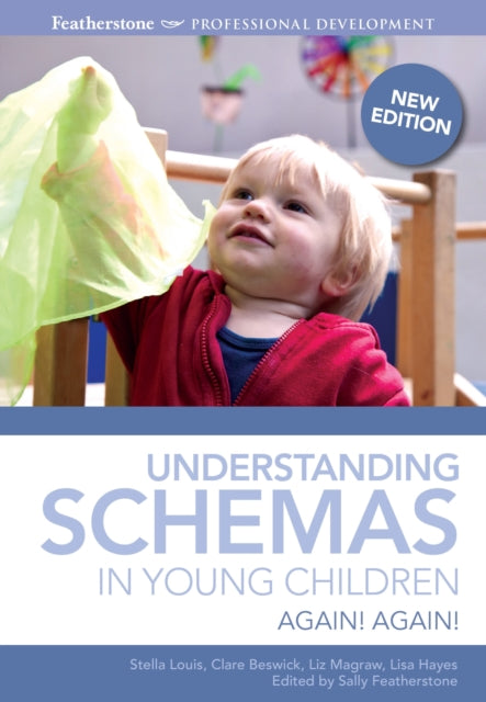 Book cover of: Understanding Schemas in Young Children