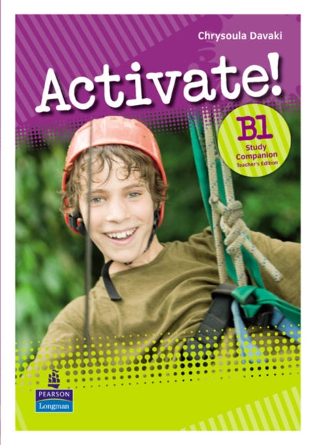 Book cover of: Activate! B1 Greek Companion Teacher's Guide. By: Chrysoula Davaki