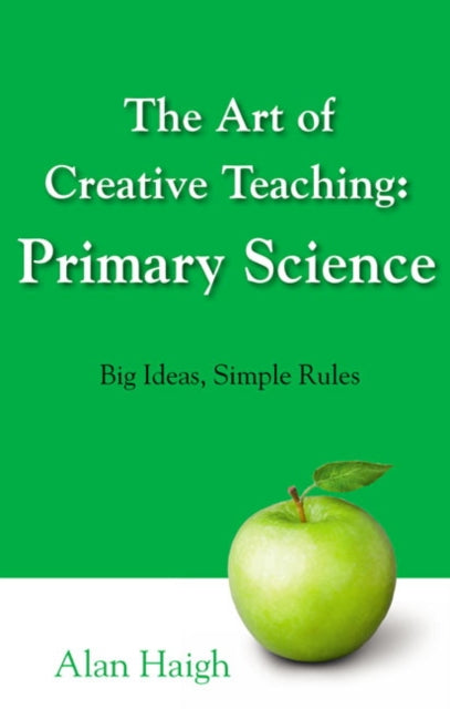 Art of Creative Teaching: Primary Science, The