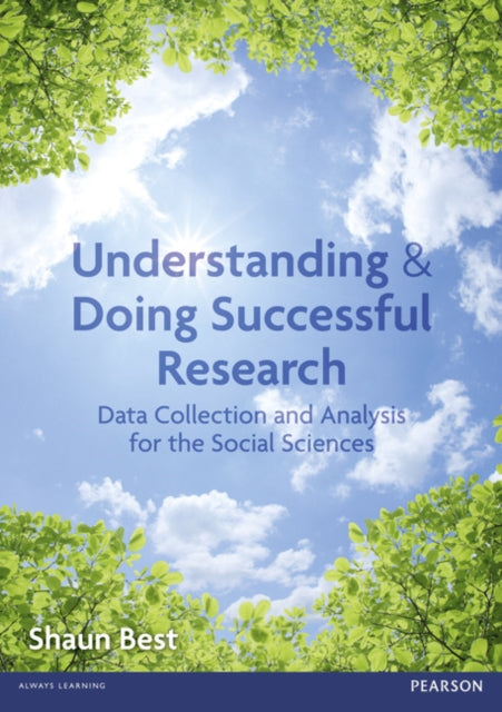 Book cover of: Understanding and Doing Successful Research. By: Shaun Best
