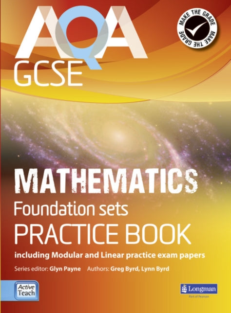 Book cover of: AQA GCSE Mathematics for Foundation sets Practice Book