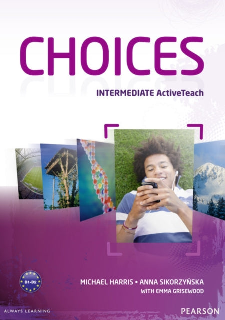 Book cover of: Choices Intermediate Active Teach