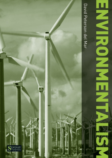 Book cover of: Environmentalism. By: David Peterson del Mar