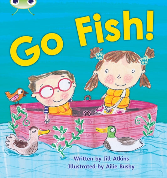 Book cover of: Bug Club Phonics - Phase 3 Unit 9: Go Fish!
