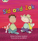 Book cover of: Bug Club Phonics - Phase 3 Unit 7: Sid and Zak. By: Nicola Sandford