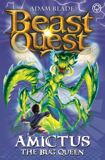 Book cover of: Beast Quest: Amictus the Bug Queen
