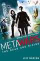 MetaWars: Surnud tõusevad